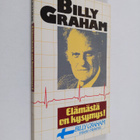 Billy Graham : Elämästä on kysymys! - pikkukuva 1
