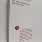 Jacob Grimm ym. : Die wahren Märchen der Bruder Grimm - pikkukuva 1