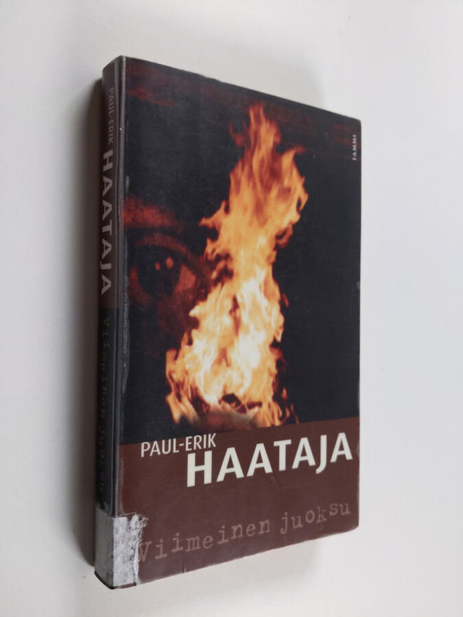 Paul-Erik Haataja : Viimeinen juoksu : rikosromaani