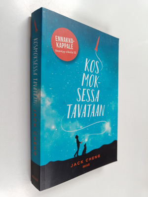 Jack Cheng : Kosmoksessa tavataan