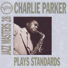 Charlie Parker – Plays Standards - Verve Jazz Masters 28 CD - pikkukuva 1