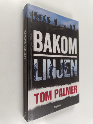 Tom Palmer : Bakom linjen