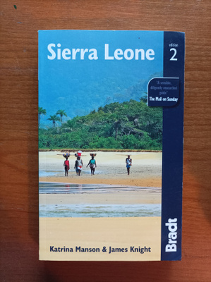Sierra Leone : the Bradt travel guide