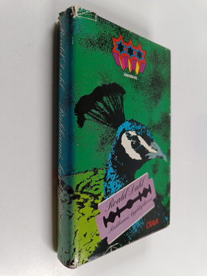Roald Dahl : Rakkaani, kyyhkyläiseni : jännityskertomuksia