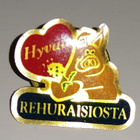 HYVÄÄ REHURAISIOSTA PINSSI - pikkukuva 1