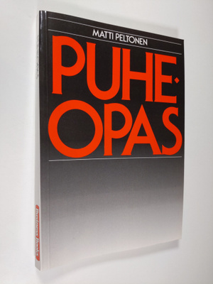 Matti Peltonen : Puheopas