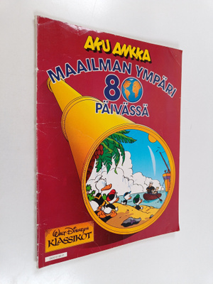 Walt Disney : Aku Ankka : Maailman ympäri 80 päivässä