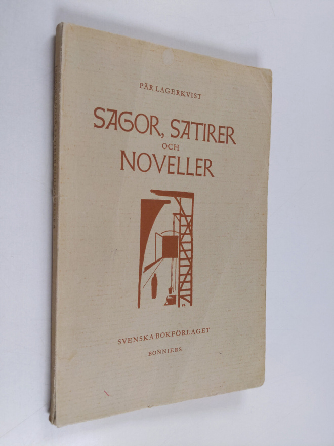 Pär Lagerkvist : Sagor, satirer och noveller