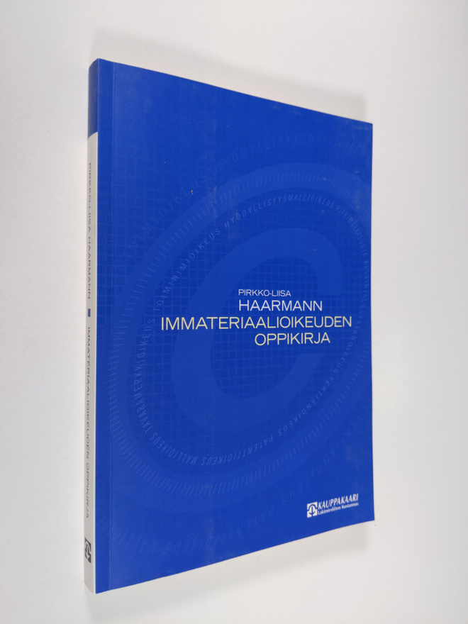 Pirkko-Liisa Haarmann : Immateriaalioikeuden oppikirja