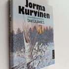 Jorma Kurvinen : Takuumies : kertomus sodasta - pikkukuva 1