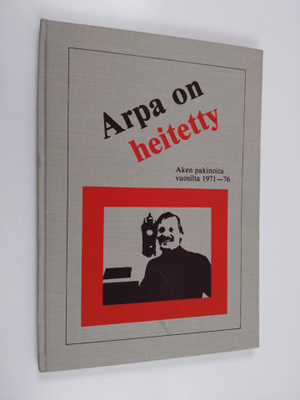 Margareta Keskitalo ym. : Arpa on heitetty : Aarne Keskit...