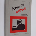 Margareta Keskitalo ym. : Arpa on heitetty : Aarne Keskit... - pikkukuva 1