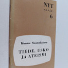 Hannu Suomalainen : Tiede, usko ja ateismi - pikkukuva 1