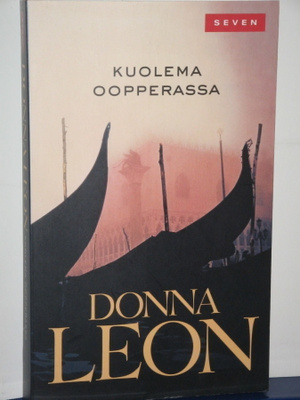 Donna Leon : KUOLEMA OOPPERASSA