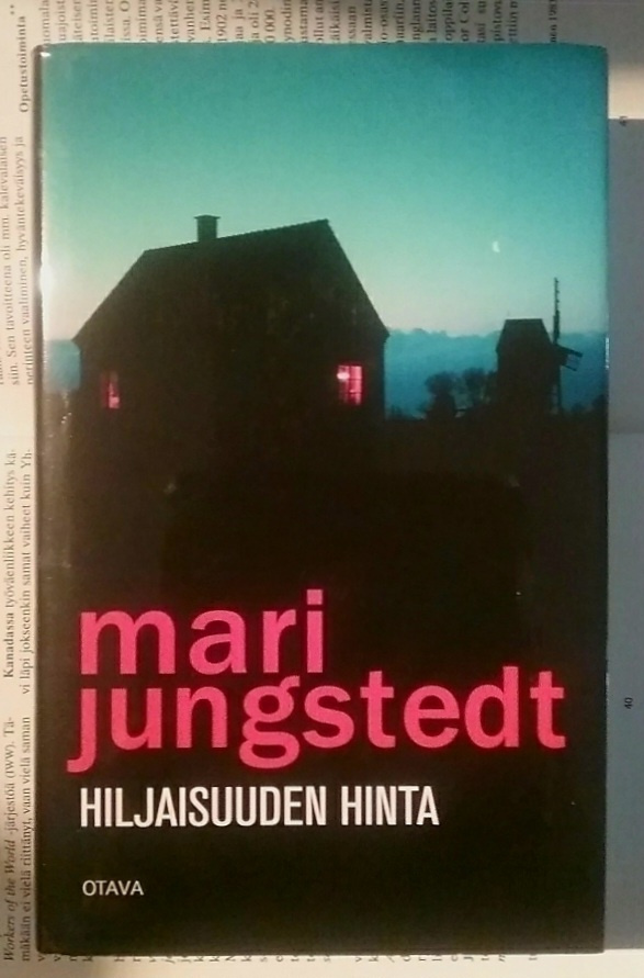 Mari Jungstedt - Hiljaisuuden hinta (sid.)