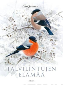Lars Jonsson - Talvilintujen elämää