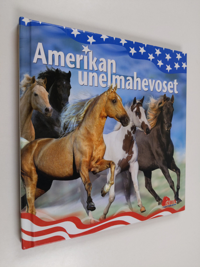 Anne (toim.) Pölkki : Amerikan unelmahevoset