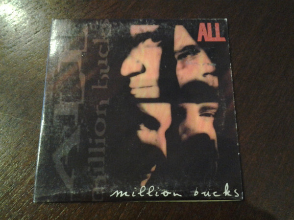 ALL - Million Bucks CD single Australia