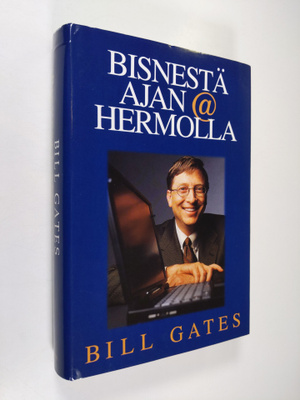 Bill Gates : Bisnestä ajan hermolla