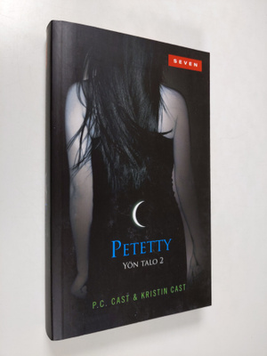 P. C. Cast : Petetty