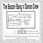 THE BOOZIN' BANG 'n' DANCE CREW: Kiss my ass 12" - pikkukuva 2