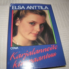 Elsa Anttila Karjalanneito kimpaantuu  -sid - pikkukuva 1