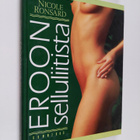 Nicole Ronsard : Eroon selluliitista - pikkukuva 1