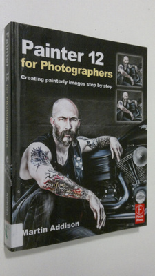 Martin Addison : Painter 12 for Photographers