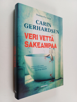 Carin Gerhardsen : Veri vettä sakeampaa