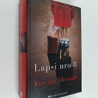 Kim van Alkemade : Lapsi nro 8 - Lapsi numero 8 - pikkukuva 1