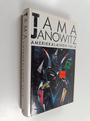 Tama Janowitz : Amerikkalainen faija