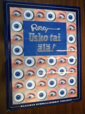 Ripley Usko tai älä!