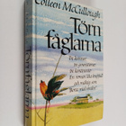 Colleen McCullough : Törnfåglarna : tre kvinnor, tre gene... - pikkukuva 1