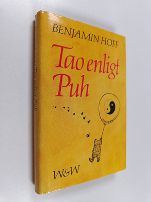 Benjamin Hoff : Tao enligt Puh