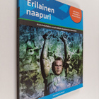 Satu Viskari : Erilainen naapuri : Asuinaluelähtöisen ymp... - pikkukuva 1