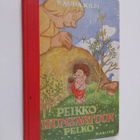 Rauha Kilpi : Peikko Humsantuun pelko : satuja - pikkukuva 1