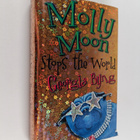 Georgia Byng : Molly Moon stops the world - pikkukuva 1