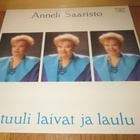 Anneli Saaristo Tuuli laivat ja laulu LP - pikkukuva 1