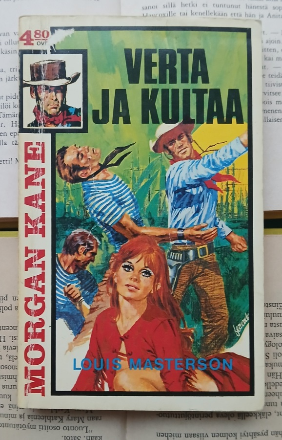 Louis Masterson - Morgan Kane 31: Verta ja kultaa (pokkari)
