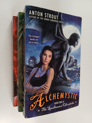 Anton Strout : The spellmaster choronicles 1-3 : Alchemys...