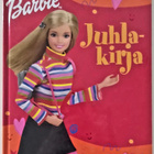 BARBIE-JUHLAKIRJA-LASTENKIRJA - pikkukuva 1