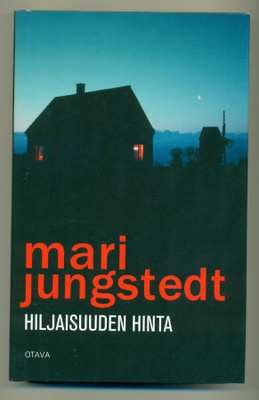 Mari Jugnstedt: Hiljaisuuden hinta