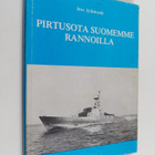 Into Jyläskoski : Pirtusota Suomemme rannoilla - pikkukuva 1