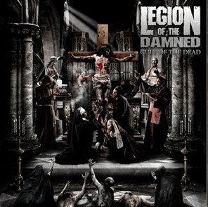 Legion Of The Damned - Cult Of The Dead CD