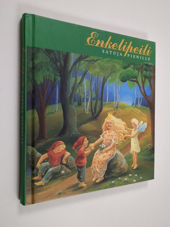 Enkelipeili : satuja pienille