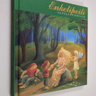 Enkelipeili : satuja pienille - pikkukuva 1