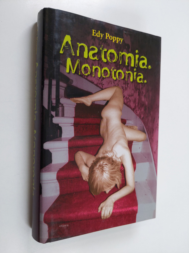 Edy Poppy : Anatomia Monotonia