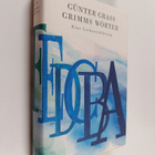 Gunter Grass : Grimms Wörter : eine Liebeserklärung - pikkukuva 1