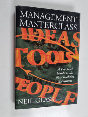 Neil M. Glass : Management Masterclass