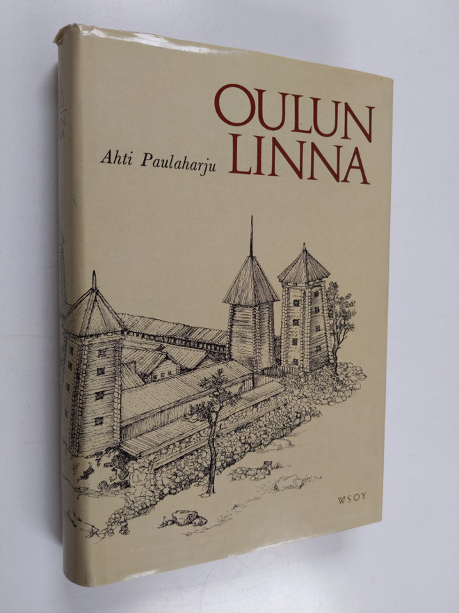 Ahti Paulaharju : Oulun linna